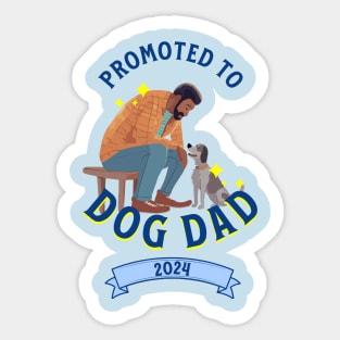 Promoted to Dog Dad 2024 Sticker